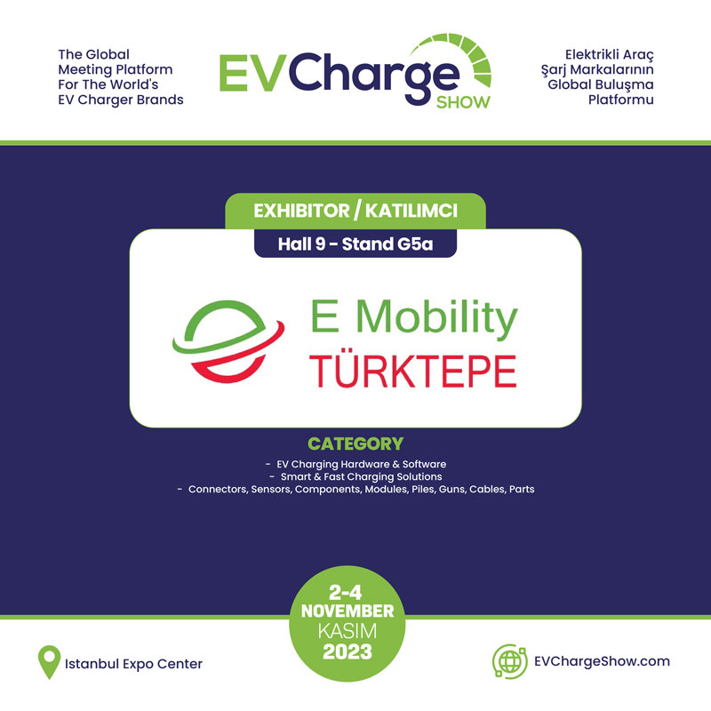 EV Charge Show’a katılıyoruz